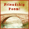 A Friendship Poem For Your Friend!