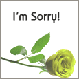 I Am Awfully Sorry!