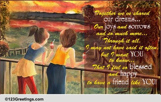 Together We've Shared Our Dreams... Free Thoughts eCards, Greeting ...