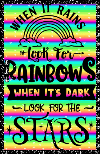 Look For Rainbows.
