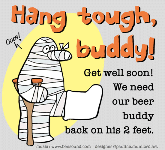 Hang Tough, Get Well Soon