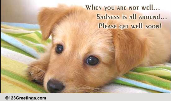 Sadness All Around! Free Get Well Soon eCards, Greeting Cards | 123 ...