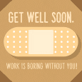 Get Well Message For Colleague.