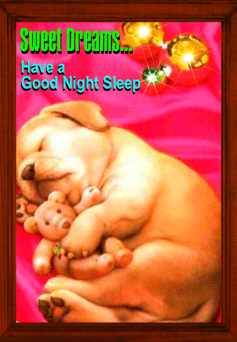 Have A Good Night Sleep.