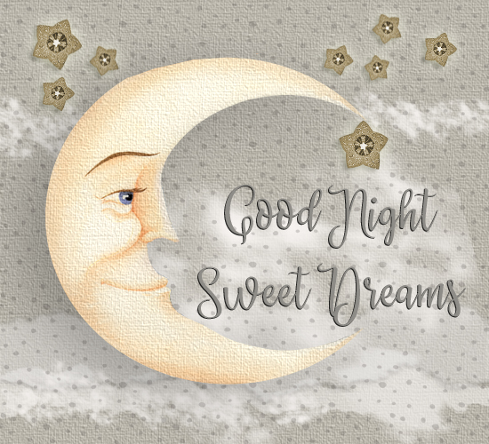 Good Night Sweet Dreams Moon. Free Good Night eCards, Greeting Cards ...