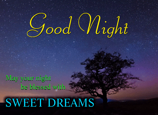 A Night Blessed With Sweet Dreams.