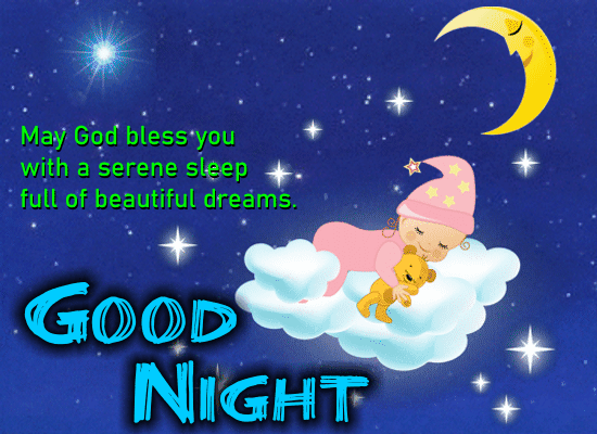 A Serene Sleep With A Beautiful Dream. Free Good Night eCards | 123 ...