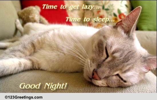 Time To Sleep! Free Good Night eCards, Greeting Cards | 123 Greetings