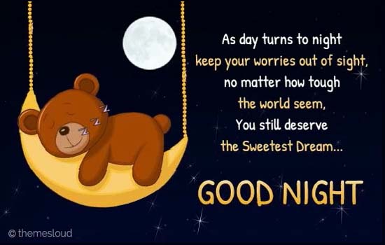 U Deserve Sweetest Dreams & Good Night. Free Good Night eCards | 123 ...