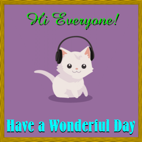A Wonderful Day Ecard For You.