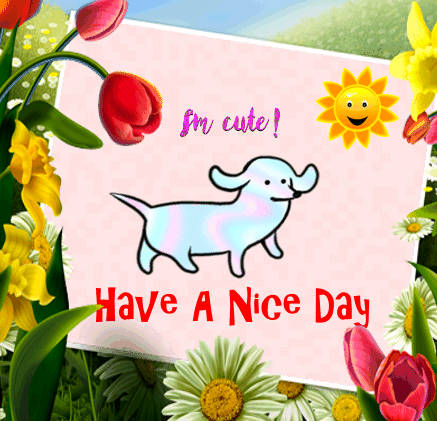 My Nice Day Card Just For You.