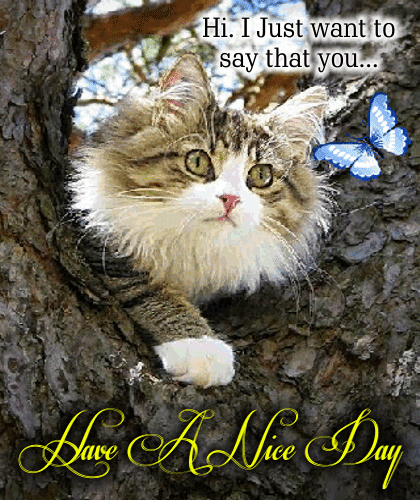 A Cute Nice Day Ecard Just For You!