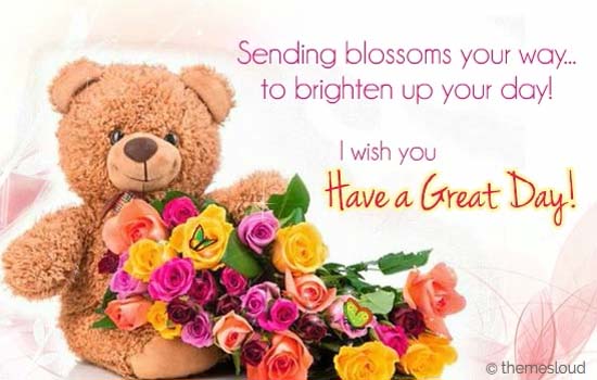 Sending Blossoms Your Way... Free Have a Great Day eCards | 123 Greetings