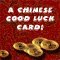 A Chinese Good Luck Card!