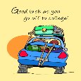 Going To College Good Luck...