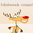 Midweek Crisis!