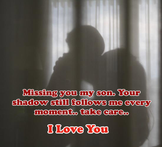 Missing You My Son... Free Miss You eCards, Greeting Cards | 123 Greetings