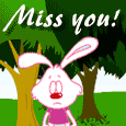 Miss You My Dear Bunny!