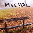 I Miss You Every Moment!