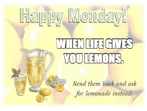Lemons And Mondays!