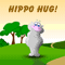 Big Hippo Hug!