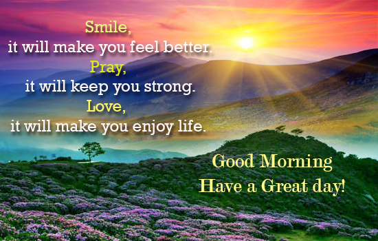 Smile Pray Love... Free Good Morning eCards, Greeting Cards | 123 Greetings