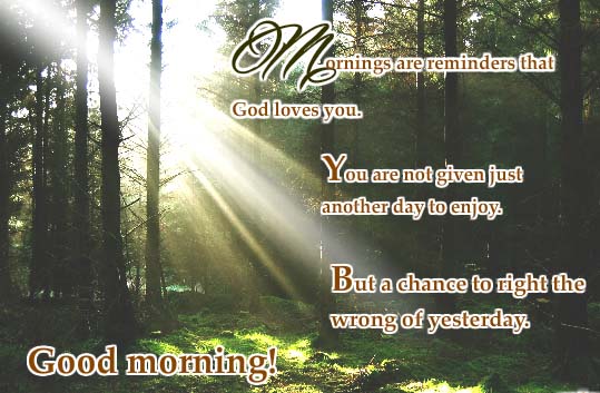 Chance To Right The Wrong... Free Good Morning eCards, Greeting Cards ...