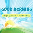 Good Morning &#x26; Have A Wonderful Day.