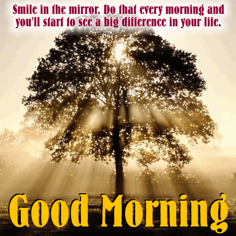 Smile In The Mirror Every Morning