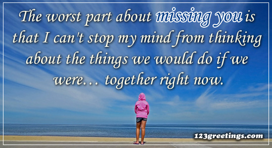 Worst Part Of Missing You.