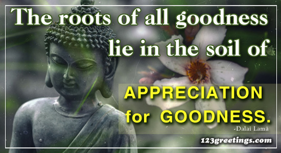 Appreciation For Goodness!