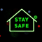 Stay Safe, Stay Home...