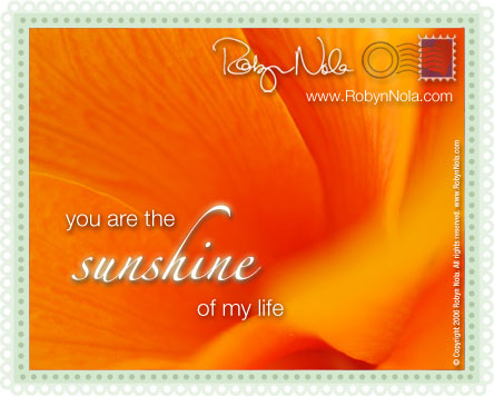 You Are The Sunshine Of My Life!