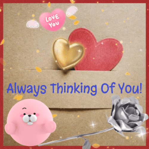 Thinking Of You Love Card For You.