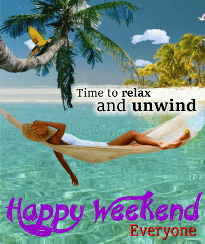 My Happy Weekend Card For You.