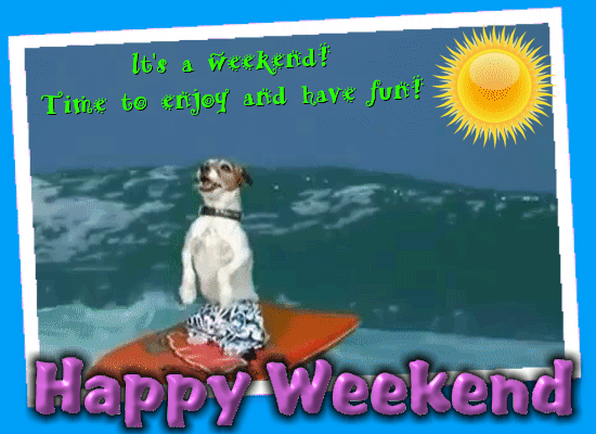 A Cute Happy Weekend Card Just For You.