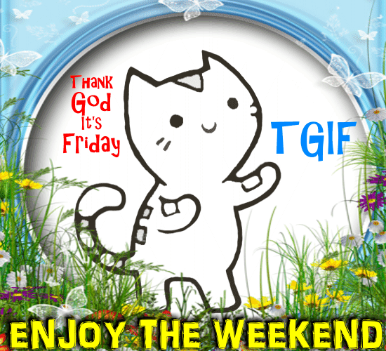 A Cute Friday Weekend Card For You.
