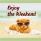 The Only Happy End Is Weekend!