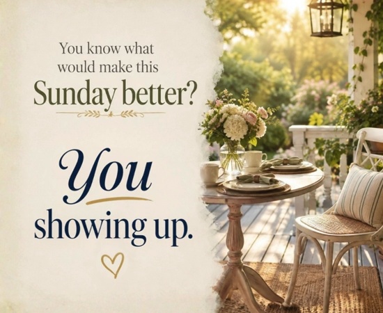 For Someone Who Makes Sundays Special