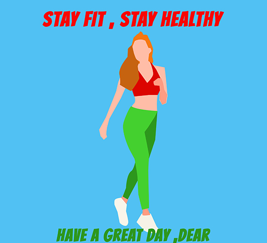 Stay Fit  Stay Healthy.