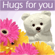 Hugs For You...