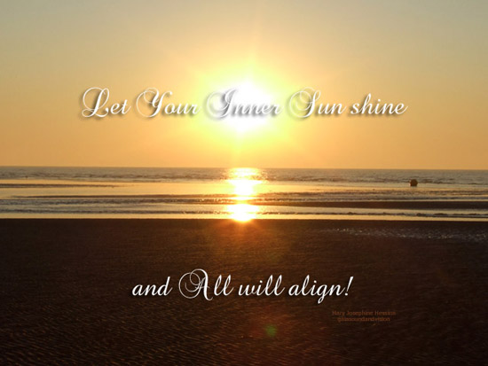 Let Your Inner Sun Shine.