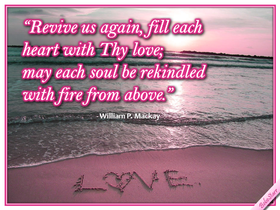 Revive Us Again. Free Quotes & Poetry eCards, Greeting Cards | 123 ...