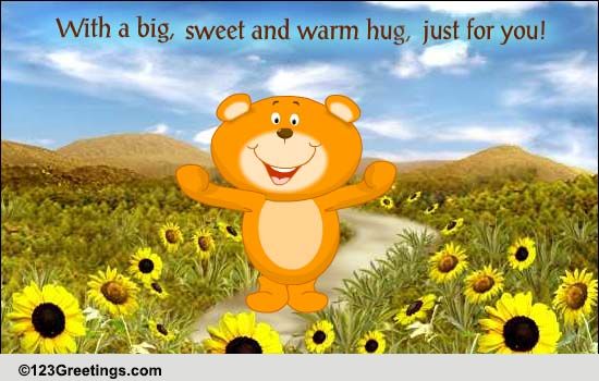 A Warm Teddy Hug...