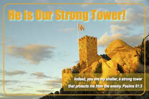 Strong Tower!