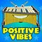 Positive Vibes!!