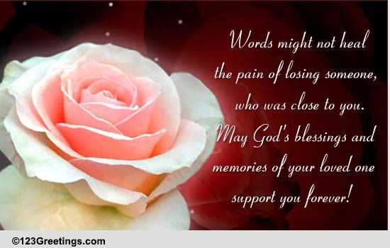 God's Blessings And Memories... Free Sympathy & Condolences eCards ...