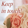 Do Keep In Touch!