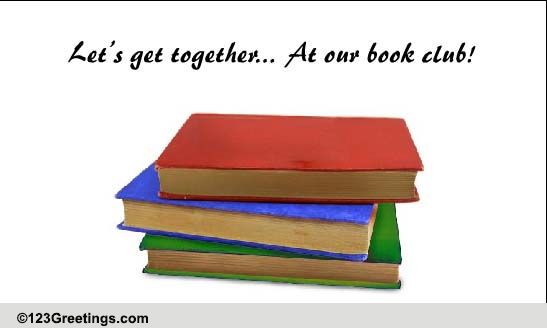 Book Club! Free Clubs eCards, Greeting Cards | 123 Greetings