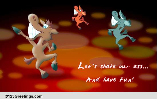 Shake Your Ass!